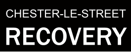 CHESTER-LE-STREET RECOVERY
