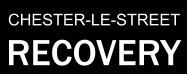 CHESTER-LE-STREET RECOVERY
